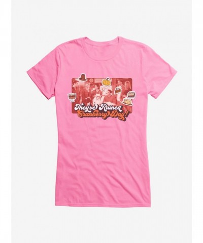 Friends Ruined Cranberry Day Soft Girls T-Shirt